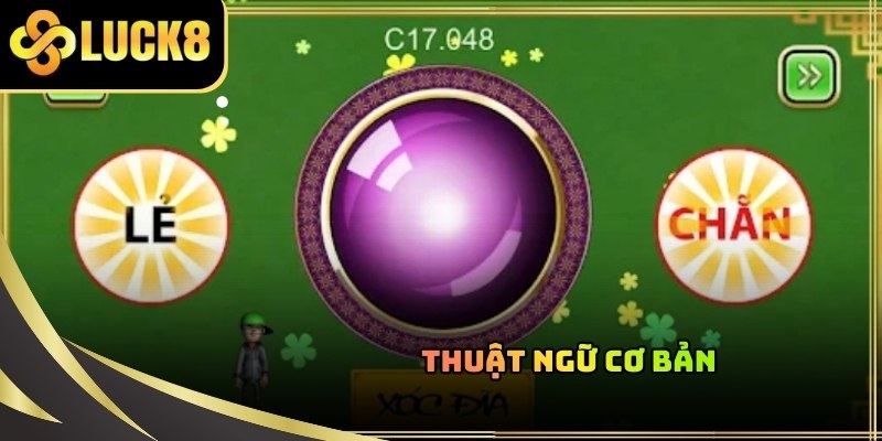 Khi tìm hiểu về cách chơi xóc đĩa và thuật ngữ quen thuộc như Chẵn hoặc Lẻ