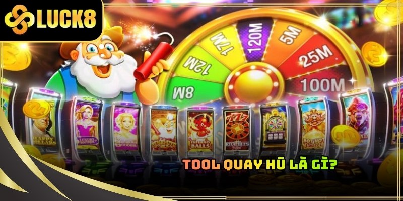 Tool quay hũ là phần mềm hỗ trợ săn thưởng siêu hot trên màn hình điện tử